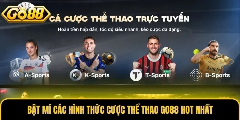 Bật mí các hình thức cược thể thao Go88 hot nhất